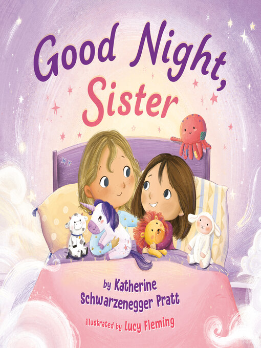 Title details for Good Night, Sister by Katherine Schwarzenegger Pratt - Available